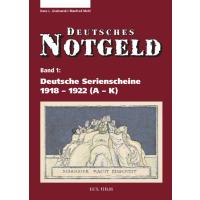 Deutsches Notgeld, Band 1 + 2: Deutsche Serienscheine 1918-1922 