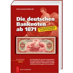 Hans-Ludwig Grabowski - Die deutschen Banknoten ab 1871 - 23. Auflage 2023/2024