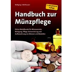 Schön, Handbuch zur Münzpflege, 5. Auflage 2019